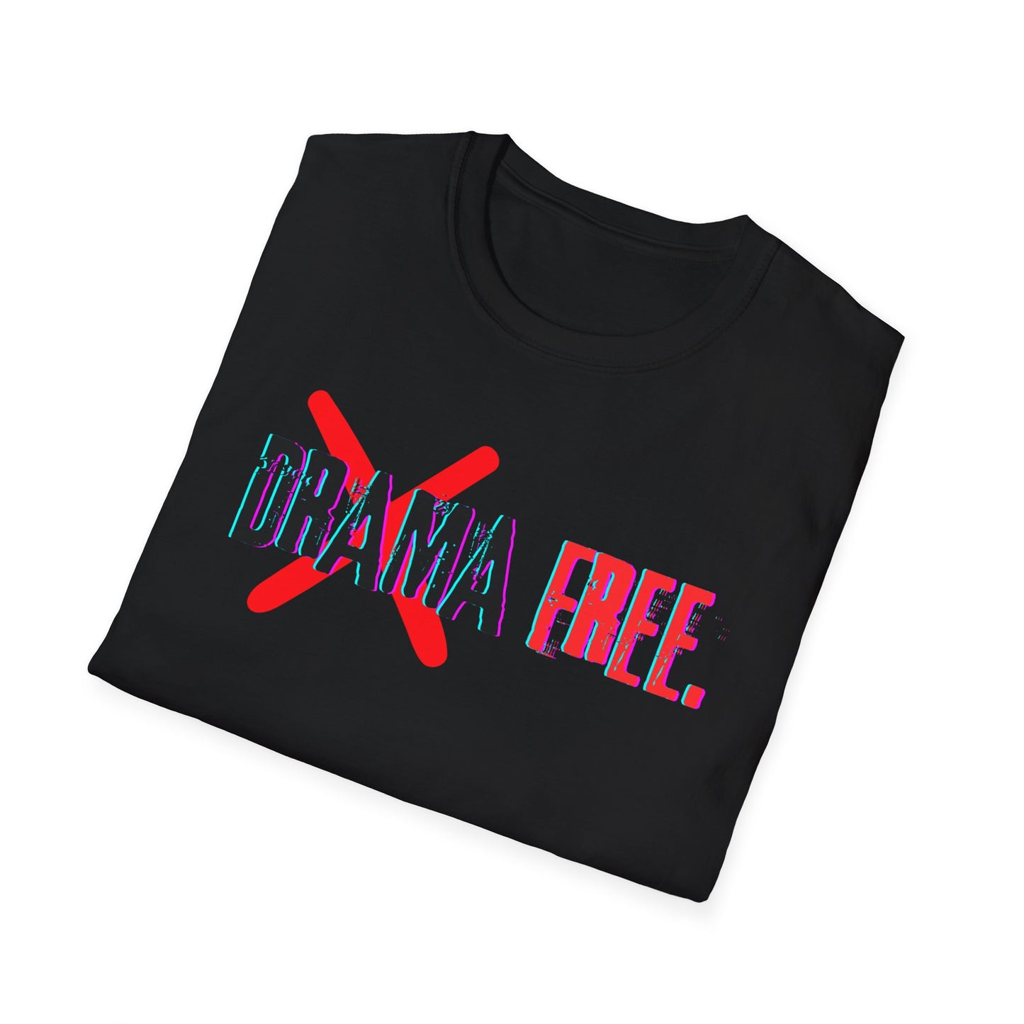 Drama free T-Shirt