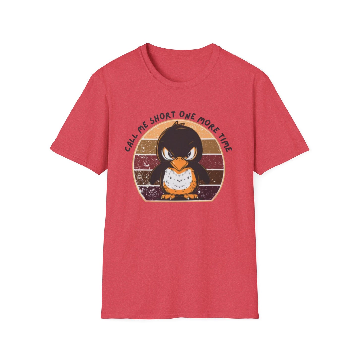 Call me short T-Shirt