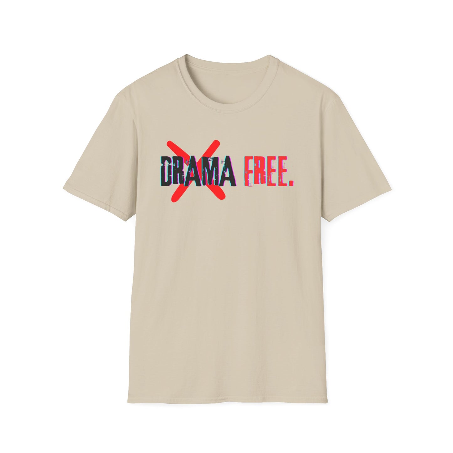 Drama free T-Shirt