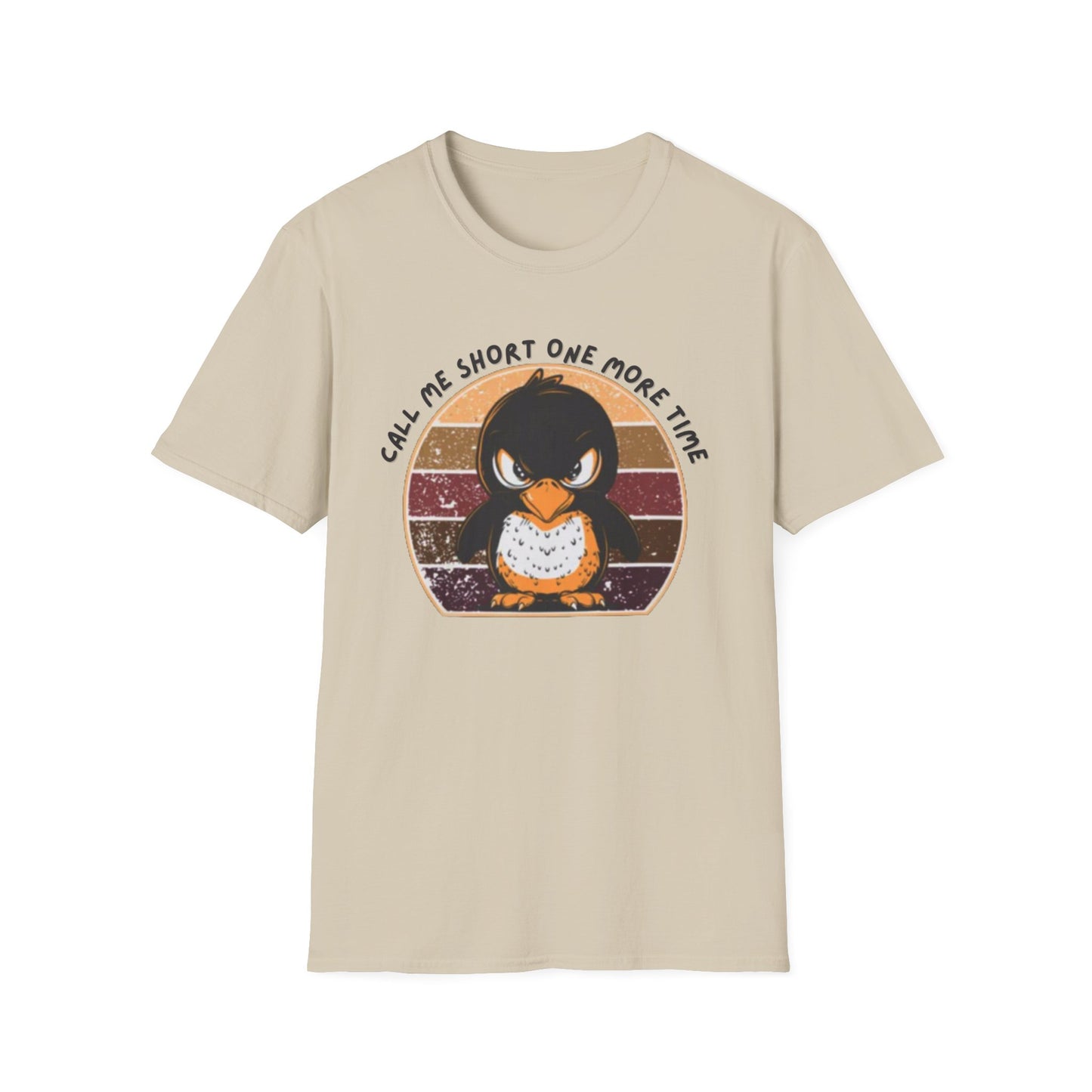 Call me short T-Shirt