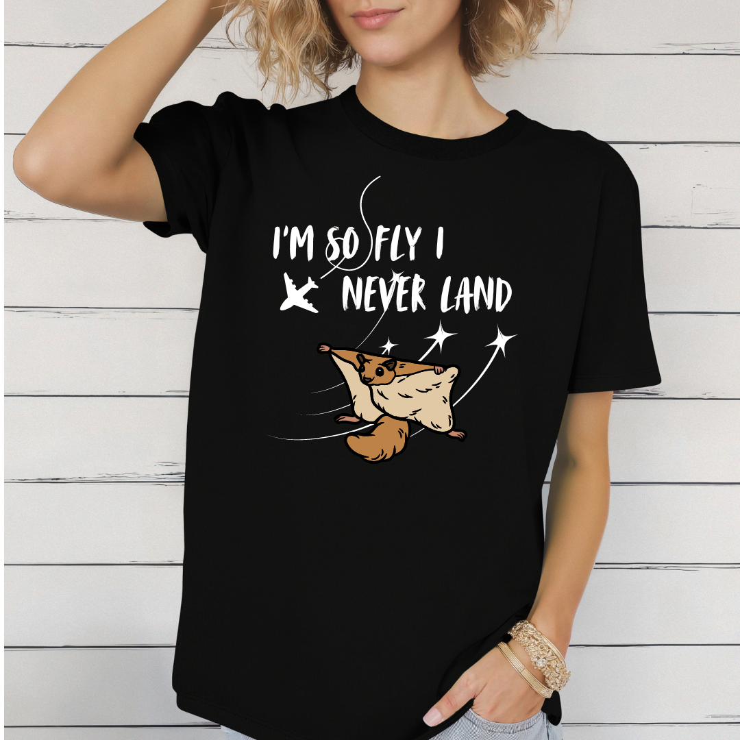 I'm so fly I never land t-shirt