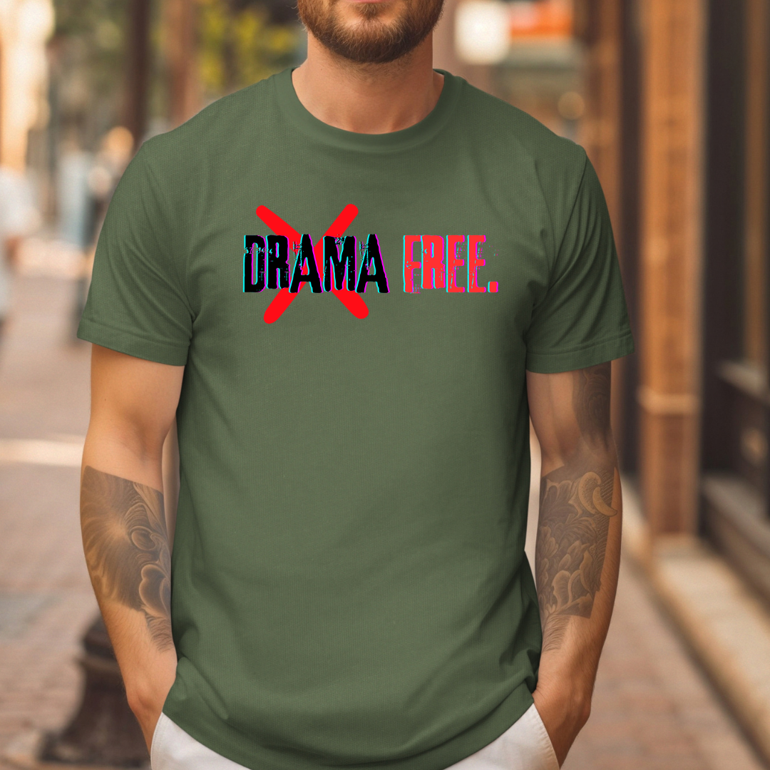 Drama free T-Shirt