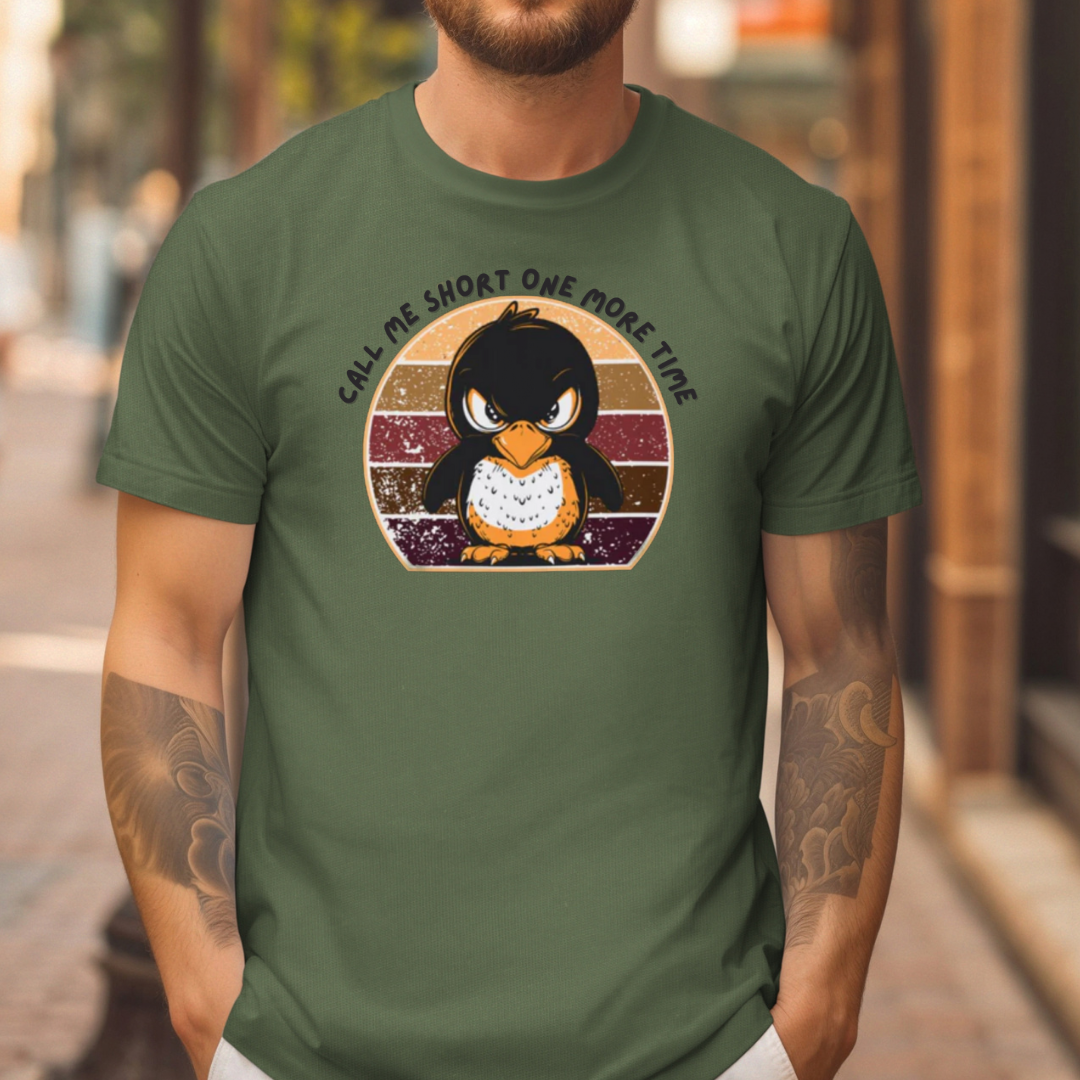 Call me short T-Shirt