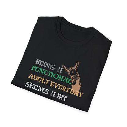 Being an adult T-Shirt