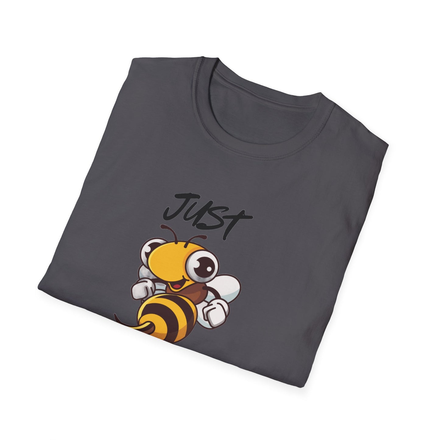 JUST LET IT BEE T-Shirt