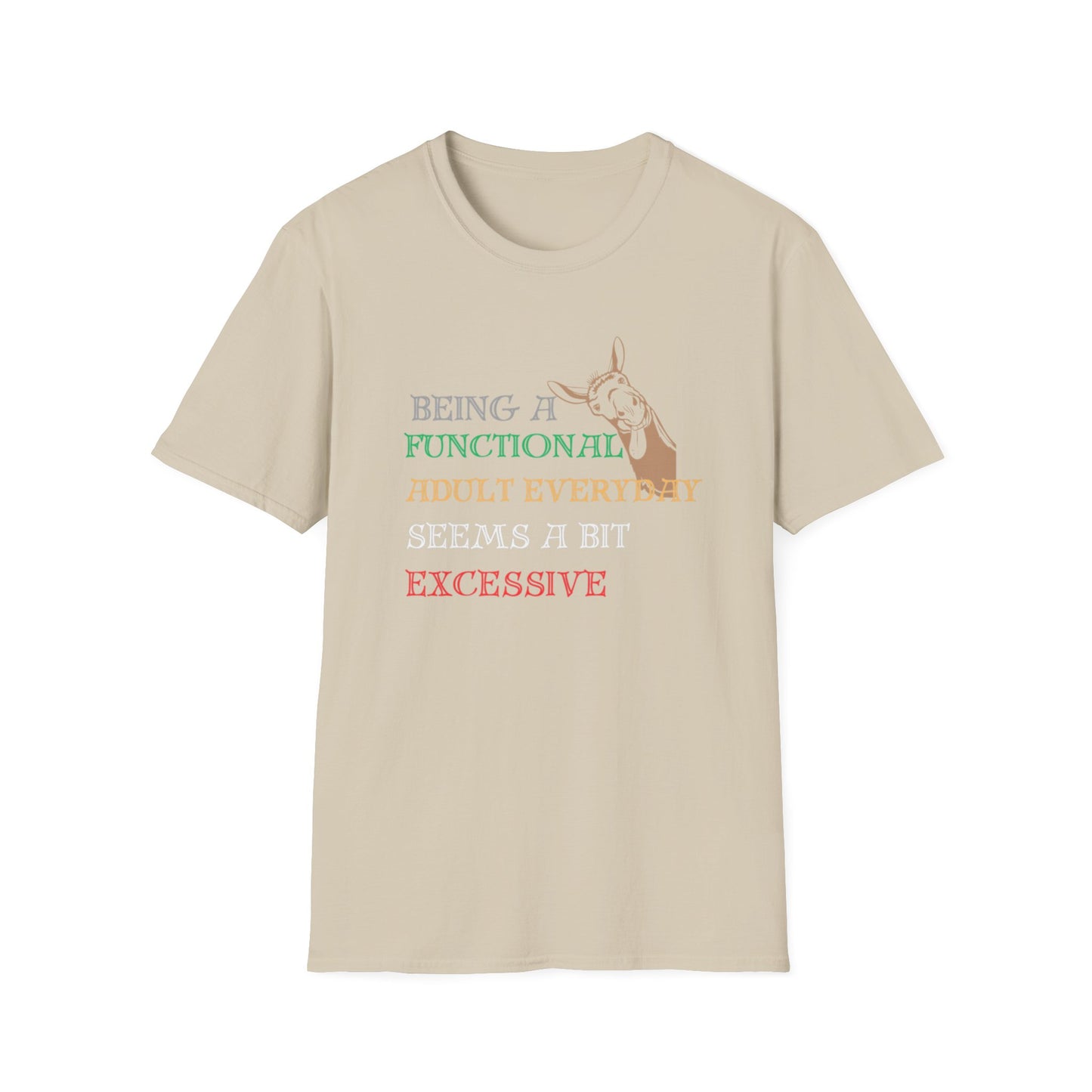 Being an adult T-Shirt