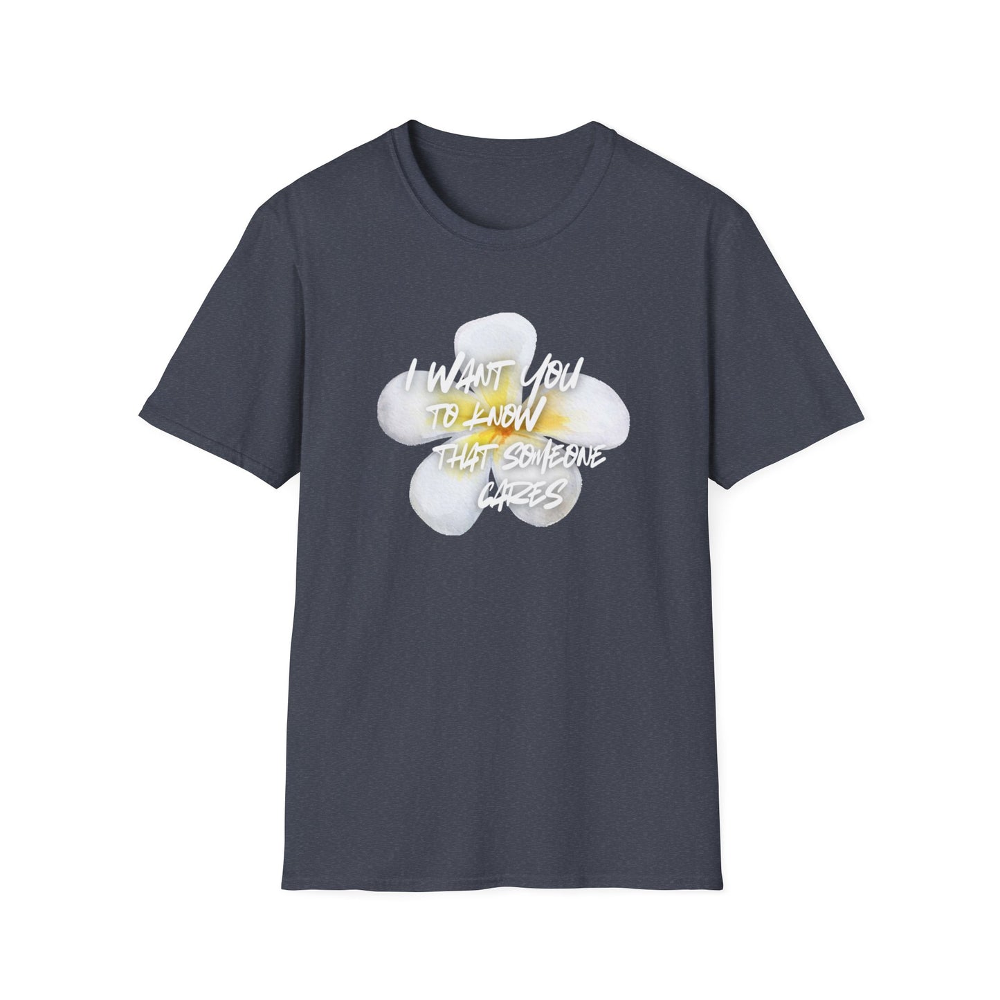 Someone cares T-Shirt