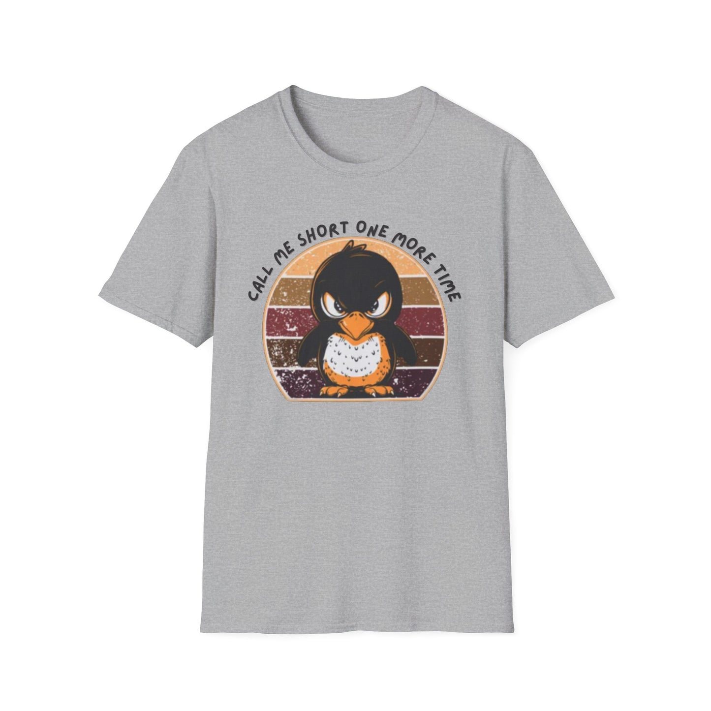 Call me short T-Shirt