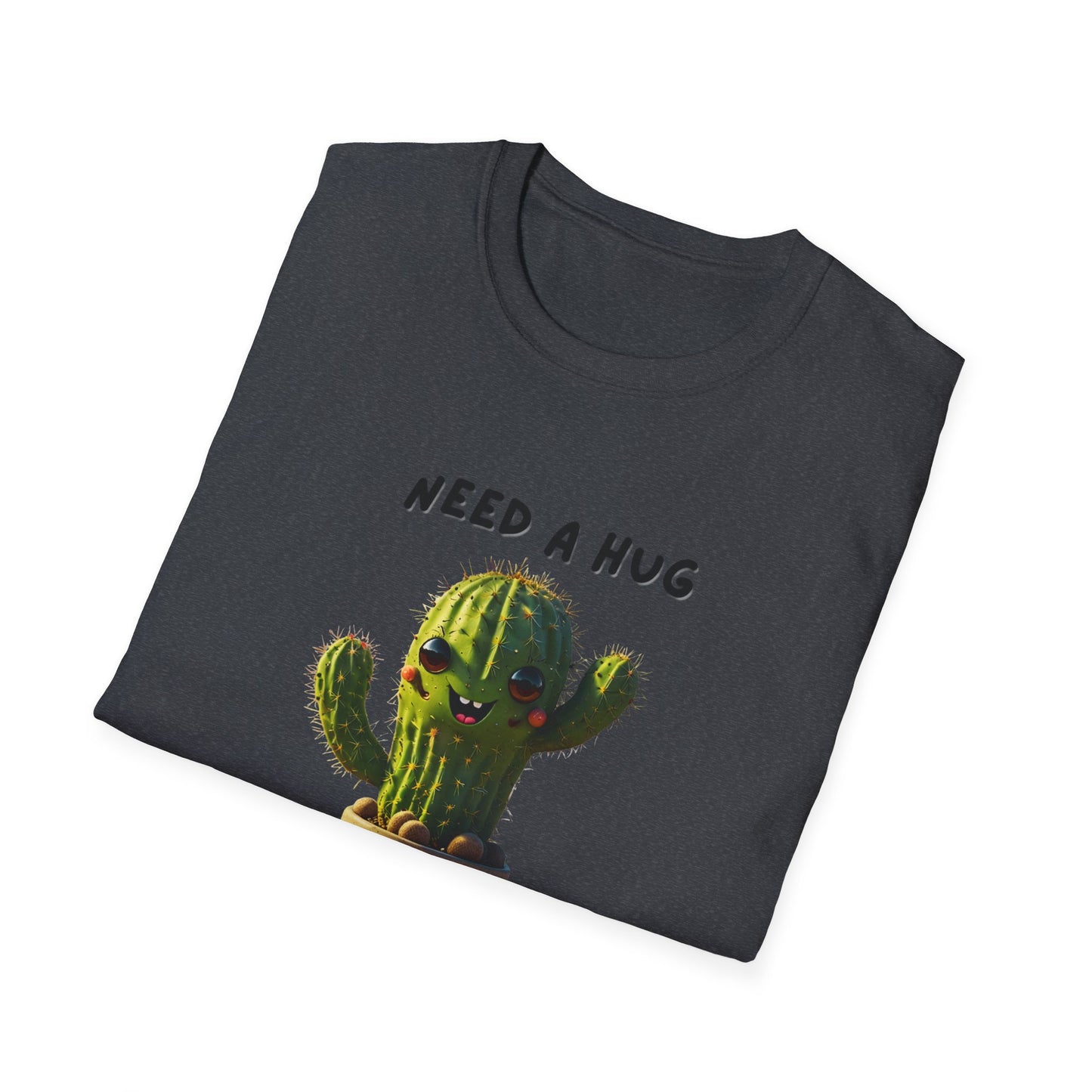 Need a hug T-Shirt
