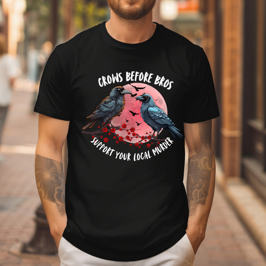Crows before bros t-shirt