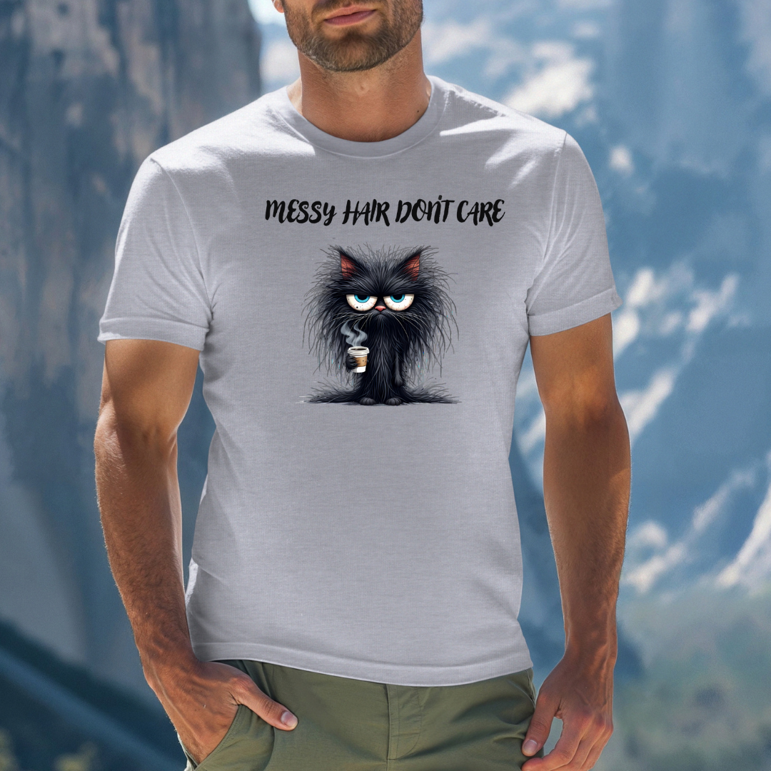Messy hair don't care T-Shirt