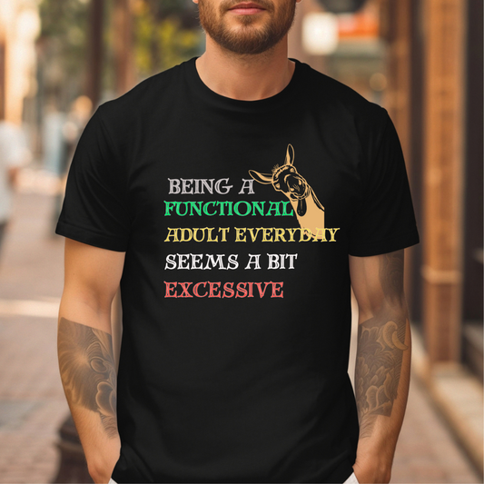 Being an adult T-Shirt