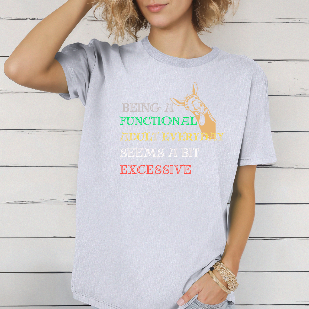 Being an adult T-Shirt