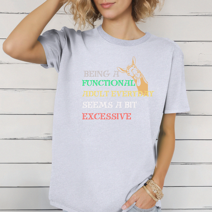 Being an adult T-Shirt