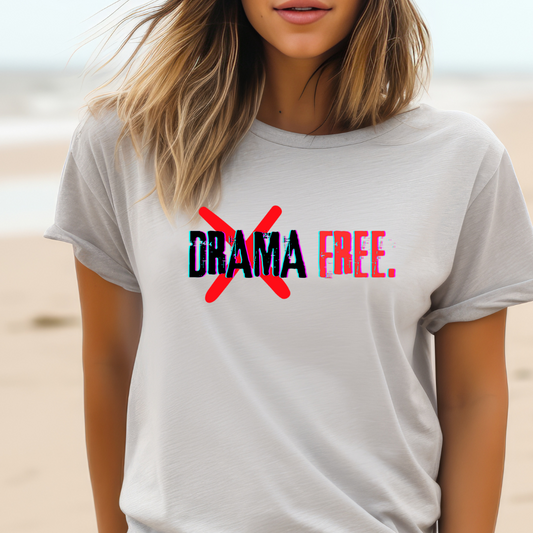 Drama free T-Shirt