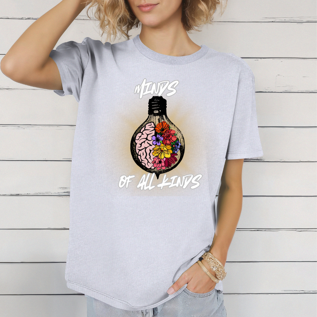 Minds of all kinds T-Shirt