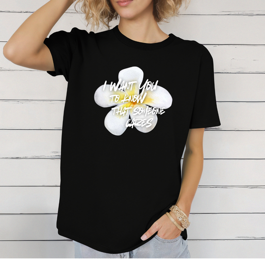 Someone cares T-Shirt
